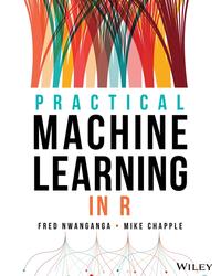 Practical Machine Learning in R Cover